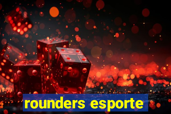 rounders esporte